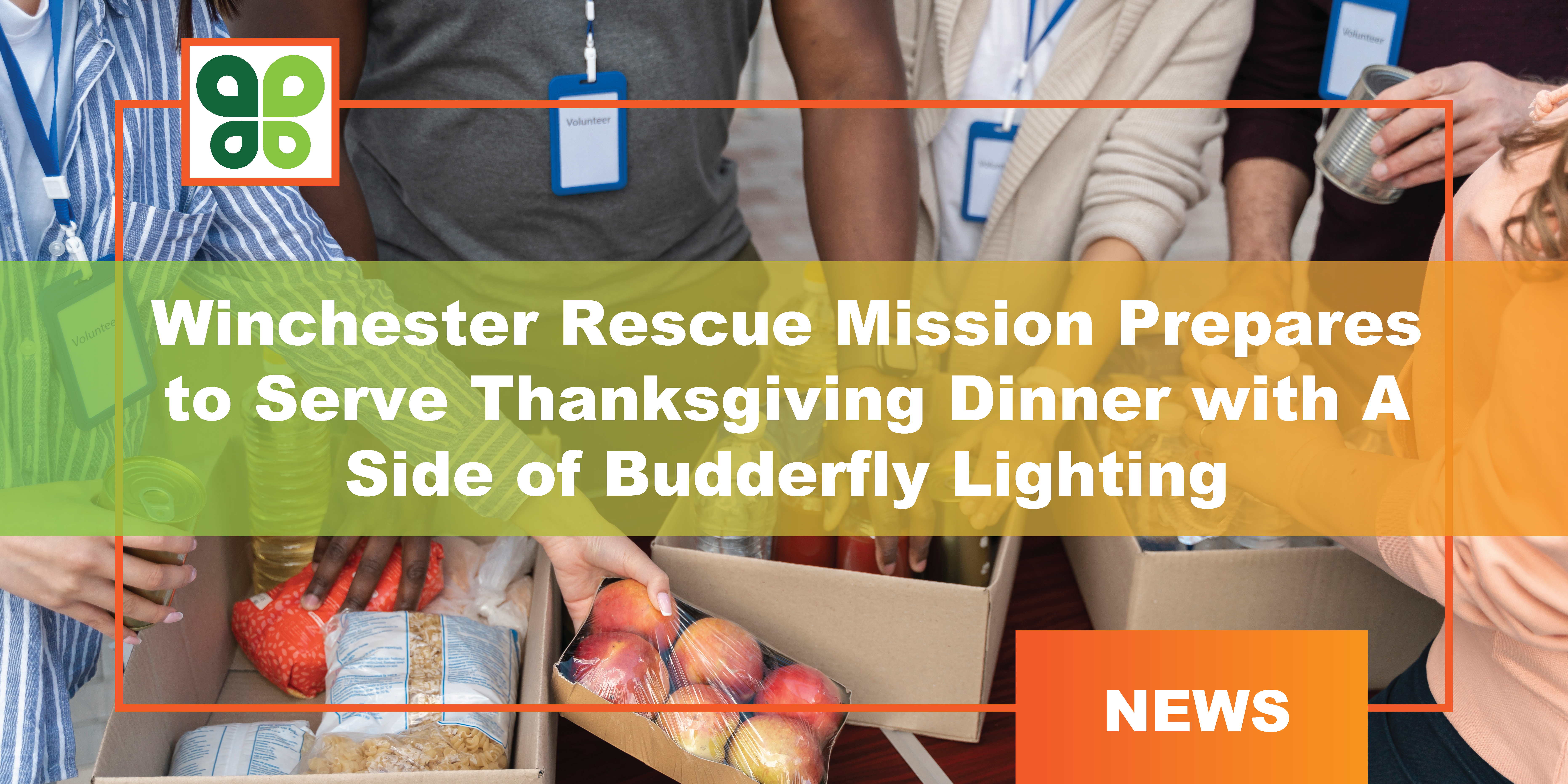 Winchester Rescue Mission prepares to serve Thanksgiving dinner with a side of Budderfly lighting