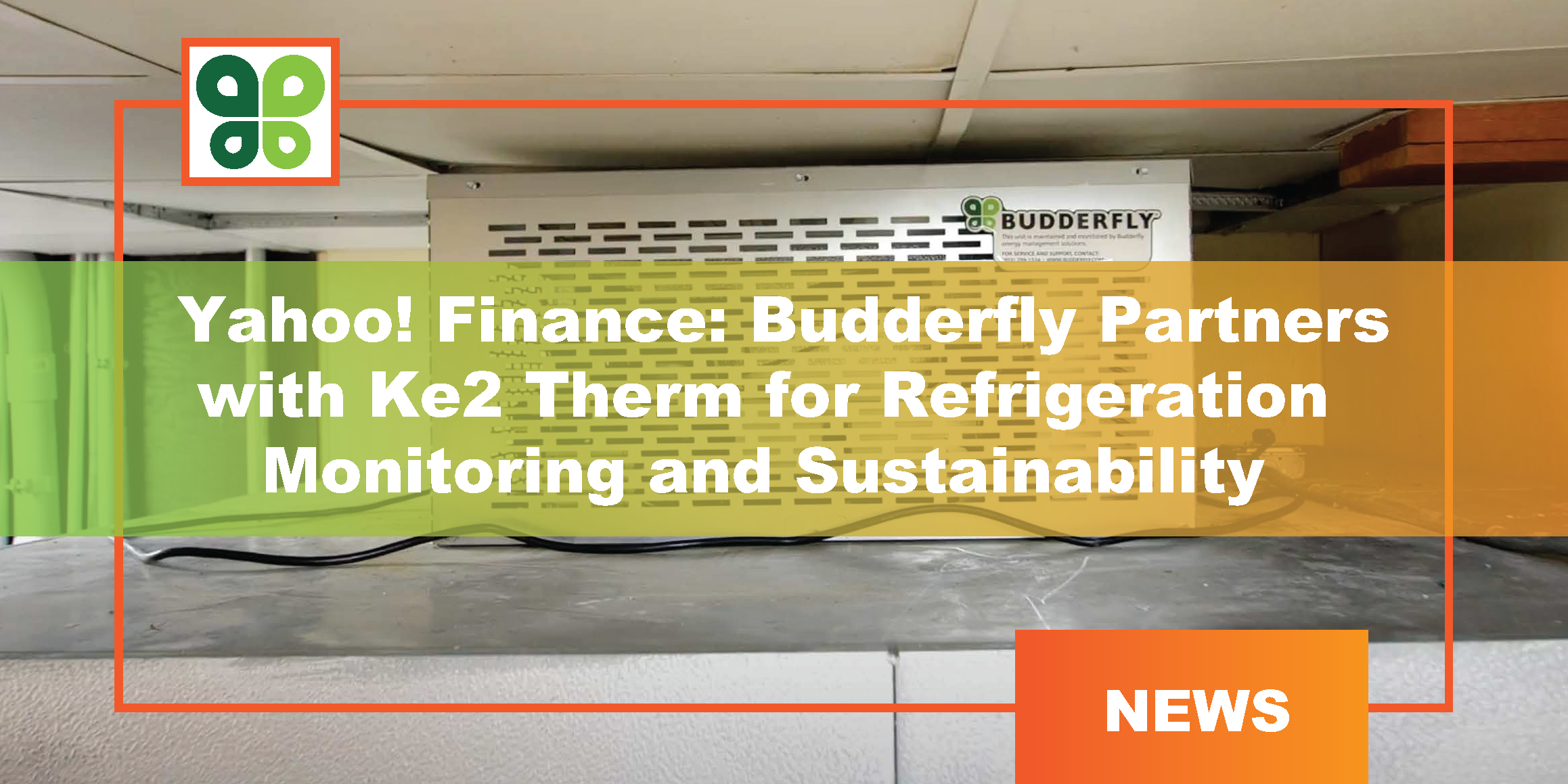 Budderfly Partners with KE2 Therm For Refrigeration Monitoring And Sustainability